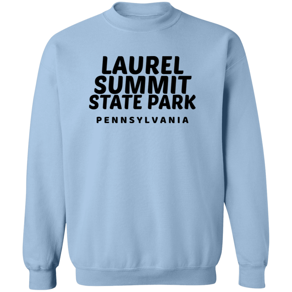 Laurel Summit State Park Sweatshirt