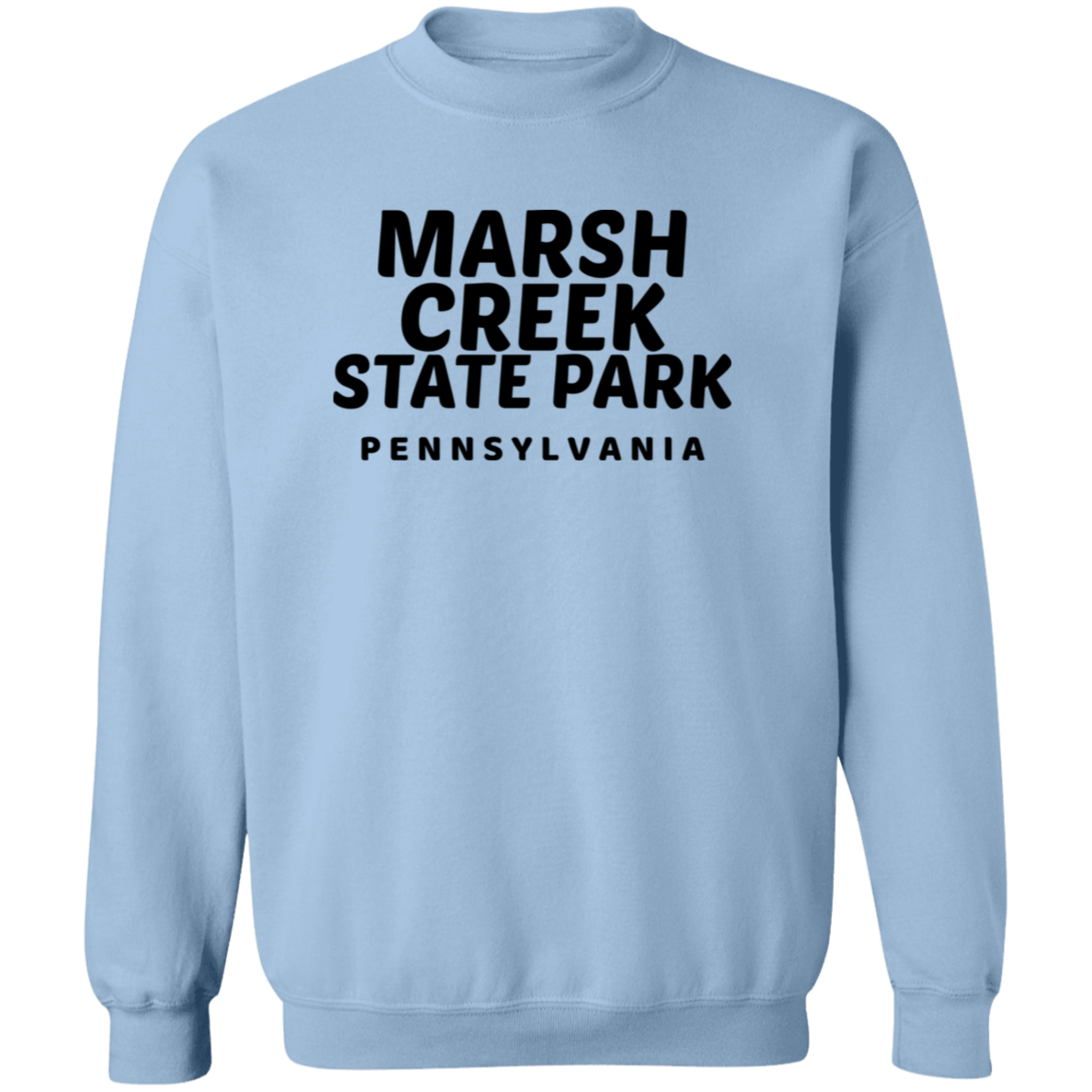 Marsh Creek State Park Sweatshirt