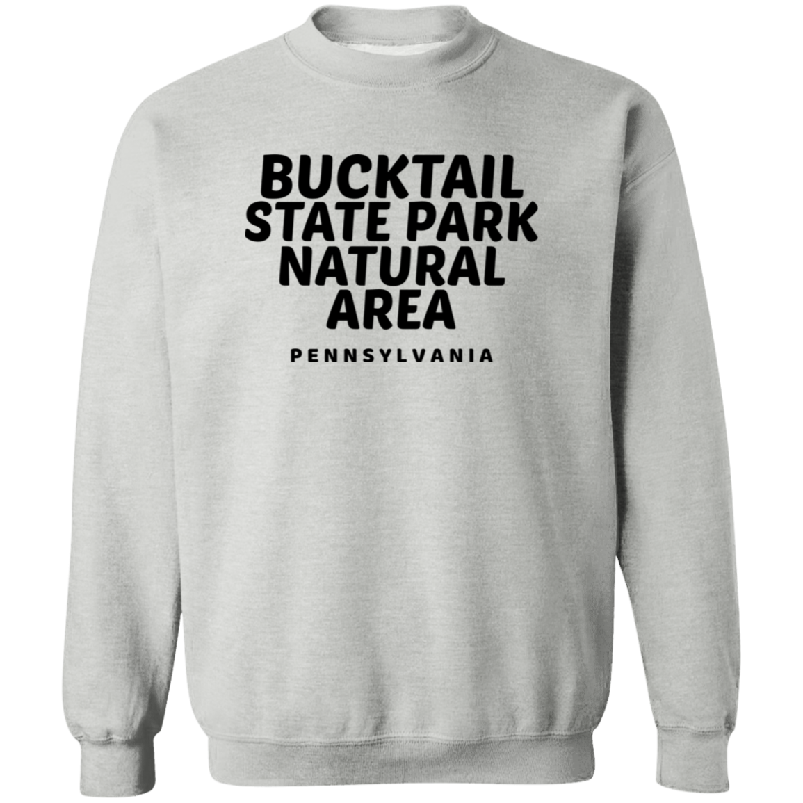 Bucktail State Park Natural Area Sweatshirt