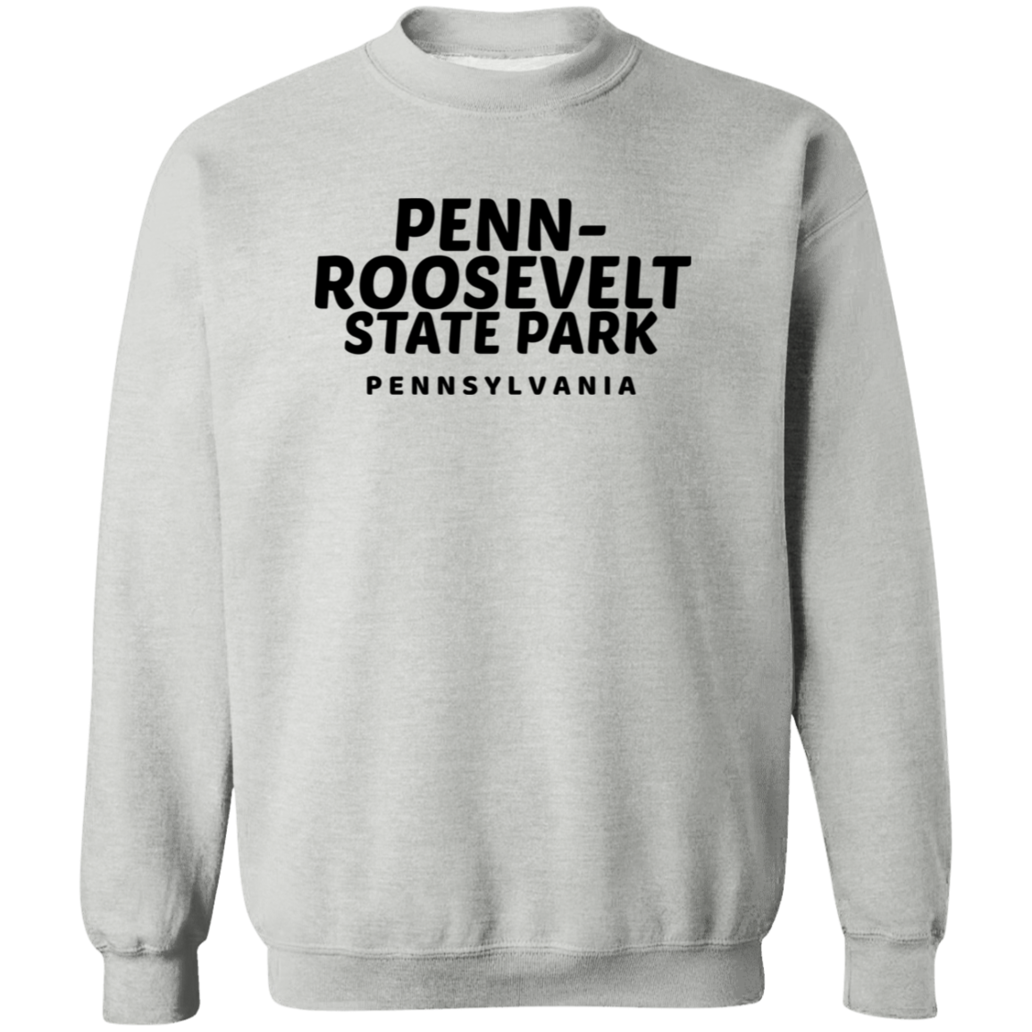 Penn-Roosevelt State Park Sweatshirt