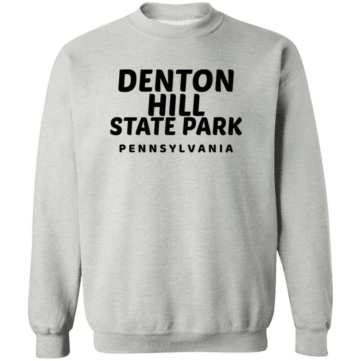 Denton Hill State Park Sweatshirt