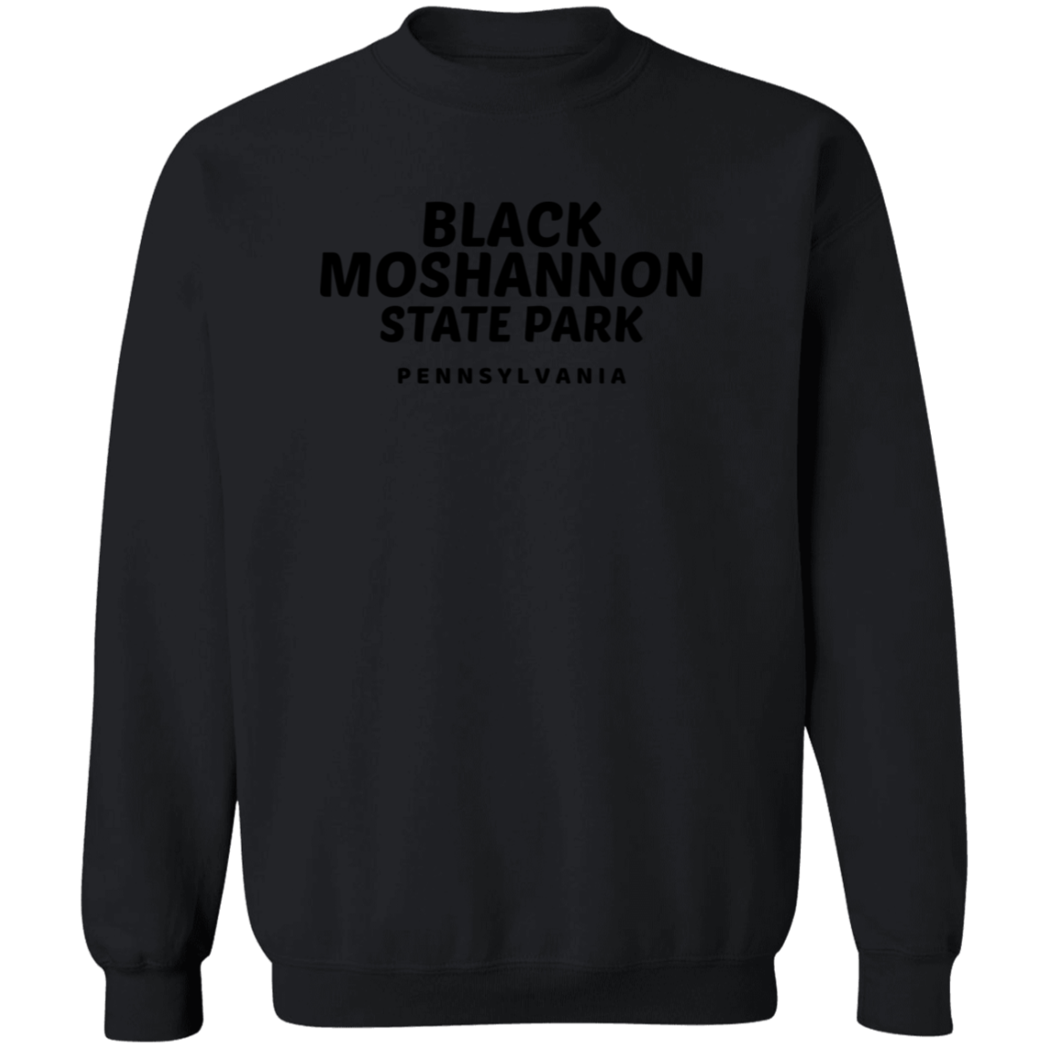 Black Moshannon State Park Sweatshirt