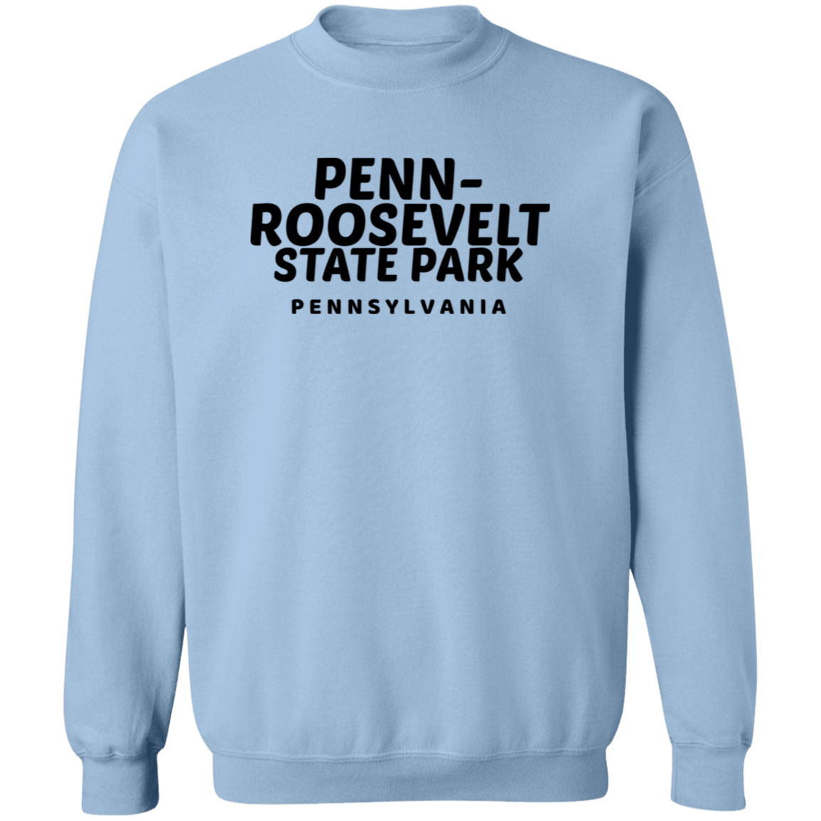 Penn-Roosevelt State Park Sweatshirt