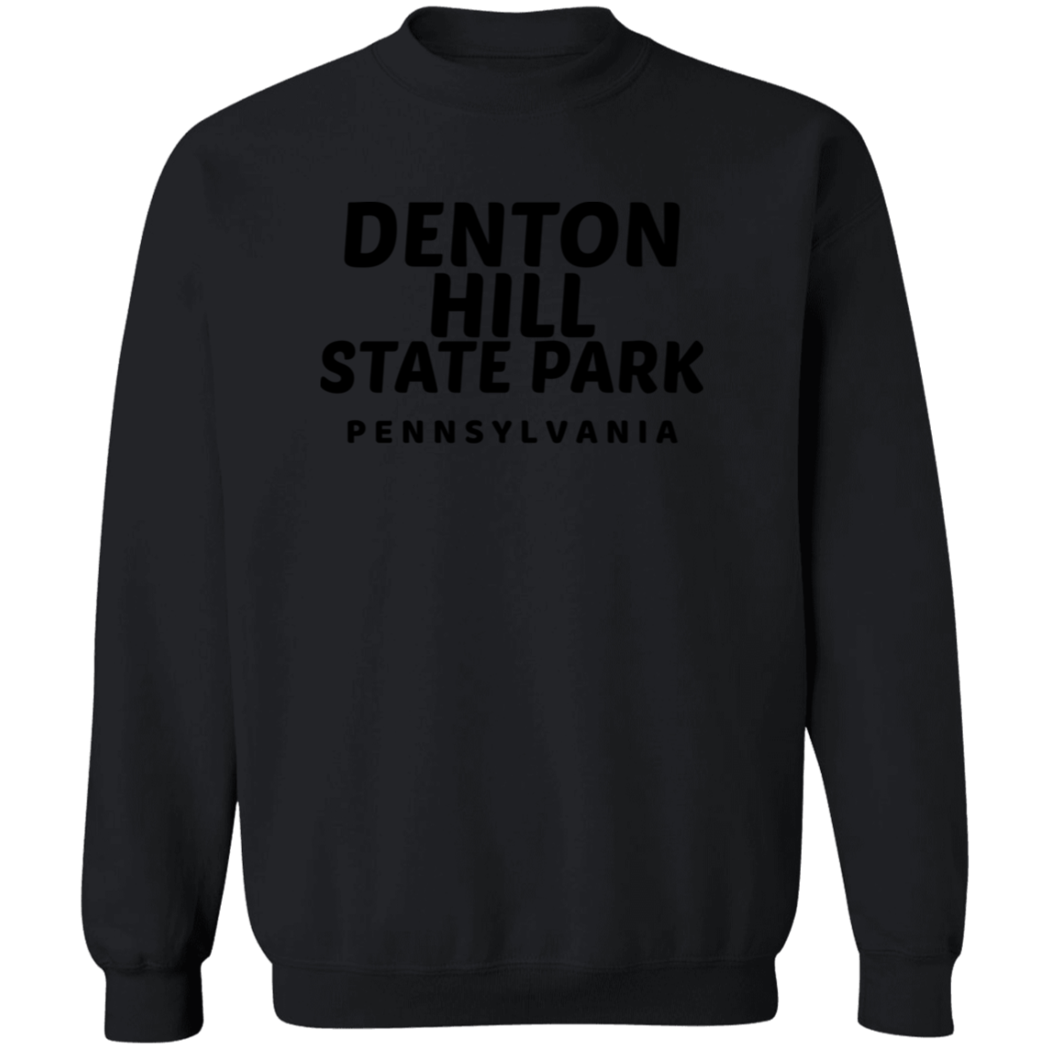 Denton Hill State Park Sweatshirt